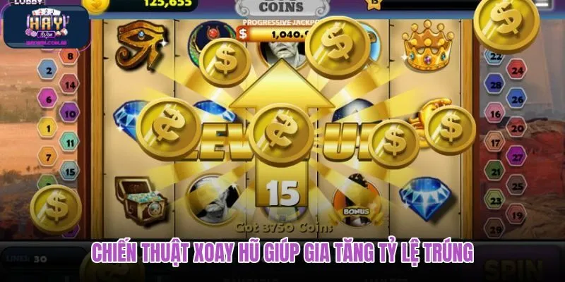 chien-thuat-xoay-hu-giup-gia-tang-ty-le-trung
