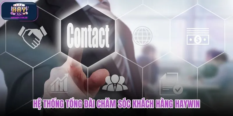 he-thong-tong-dai-cham-soc-khach-hang-haywin he-thong-tong-dai-cham-soc-khach-hang-haywin